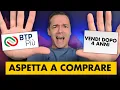 Conviene il BTP PIU'? Tassi al 2,8% e 3,6%. Tutto quello che DEVI Sapere (ISIN IT0005634792)