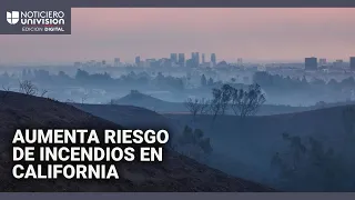 ANA HOLDINGS INC [CBOE] Incendios en California no dan tregua: se espera que los vientos de Santa Ana se intensifiquen