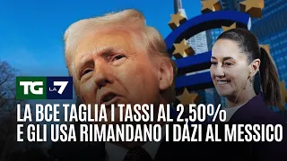 La Bce taglia i tassi al 2,50% e gli USA rimandano i dazi al Messico