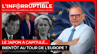 Le Japon a capitulé… Bientôt au tour de l&#39;Europe ?
