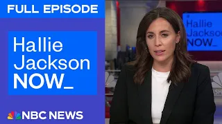 Hallie Jackson NOW - July 2 | NBC News NOW