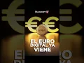 ¿El euro digital acabará con tu libertad financiera?