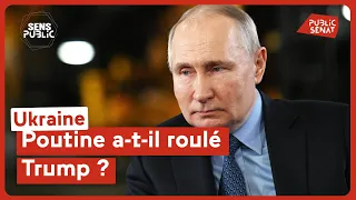Ukraine : Poutine a-t-il roulé Trump ?