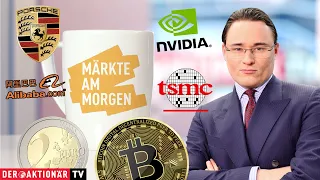 BITCOIN Märkte am Morgen: Bitcoin, EUR/USD, TSMC, Alibaba, Porsche AG, Nvidia