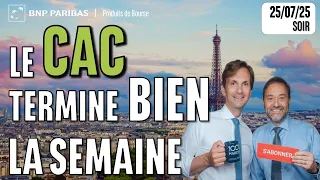 CAC40 INDEX LE CAC TERMINE BIEN LA SEMAINE - 100 % Marchés - 25/07/2025 - S