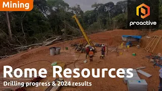 ROME RESOURCES ORD 0.1P Rome Resources CEO on pivotal FY24 and continued progress at DRC projects