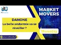 DANONE : La belle endormie va se réveiller ?