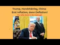 Trump, Handelskrieg, China: Erst Inflation, dann Deflation! Marktgeflüster
