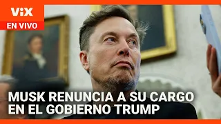 S&U PLC [CBOE] Elon Musk renuncia a su cargo en el gobierno Trump  | La Voz de la Mañana
