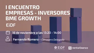 EIDF EiDF. I encuentro empresas - inversores BME Growth