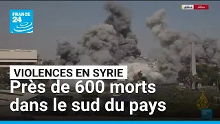 Syrie : près de 600 morts, la présidence accuse les combattants druzes de Soueïda de violer la trêve