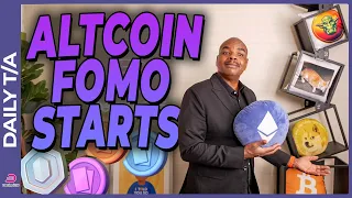 WHY ALTCOIN FOMO STARTS NOW!!!