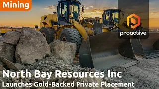 North Bay Resources launches innovative Private Placement offering tied to physical gold and equity