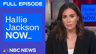 Hallie Jackson NOW - July 14 | NBC News NOW