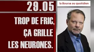 NEURONES La Bourse au Quotidien - Trop de fric, ça grille les neurones.