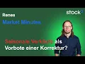 Renes Market Minutes - Die Saisonalität schlägt erstmals zu!