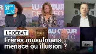 Frères musulmans : une menace ? • FRANCE 24