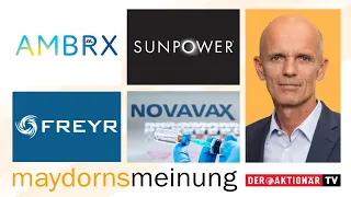 NOVAVAX INC. Maydorn: Tesla, BYD, NIO, SunPower, SMA Solar, Freyr, American Lithium, Ambrx Biopharma, Novavax