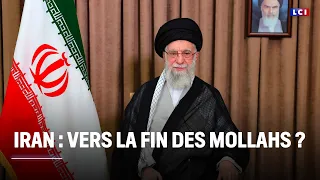 Iran : vers la fin des Mollahs ? ｜LCI