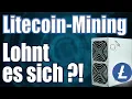 Litecoin Mining - Lohnt es sich noch in 2021?! Meine ehrliche Antwort + LITECOIN GEWINNSPIEL!!!