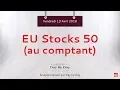 Achat EU Stocks 50 au comptant - Idée de trading IG 13.04.2018