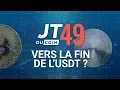 Vers la fin du Tether ?  #JTduCoin