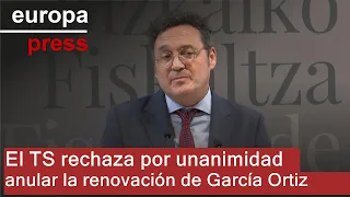 El Supremo rechaza por unanimidad anular la renovación de García Ortiz como fiscal general