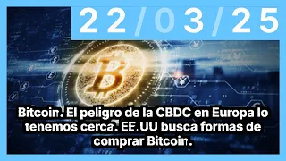 BITCOIN Bitcoin. El peligro de la CBDC en Europa lo tenemos cerca. EE.UU busca formas de comprar Bitcoin.