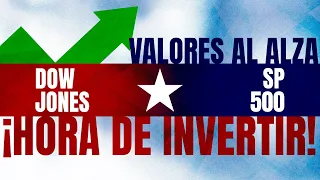 DOW JONES INDUSTRIAL AVERAGE VALORES AL ALZA EN WALL STREET | HORA DE INVERTIR EN EL S&amp;P 500 Y DOWJONES #sp500 #dowjones #nasdaq