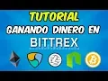 Trading de Criptomonedas en BITTREX para ganancias [INCREIBLES] - Tutorial de COMPRA VENTA