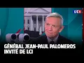 SUPREME ORD 10P - Poutine, OTAN...le Général Jean-Paul Palomeros, ancien commandant suprême de l’OTAN invité de LCI