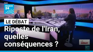 Riposte de l&#39;Iran, quelles conséquences ? • FRANCE 24