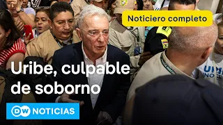 🔴DW Noticias 28 de julio: Álvaro Uribe arriesga 12 años en prisión tras condena por fraude procesal