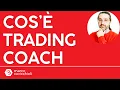 Cos'è e come funziona Trading Coach