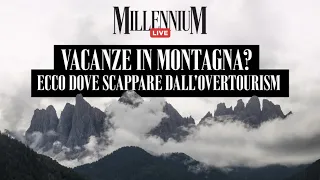 Vacanze in montagna? Ecco dove scappare dall&#39;overtourism