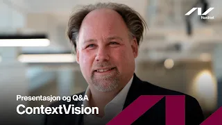 CONTEXTVISION AB [CBOE] ContextVision - Investorpresentasjon og Q&A (2023)