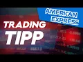 Positive Aussichten für American Express – Starker Aufwärtstrend trotz Marktkorrektur | Trading-Tipp