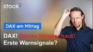 DAX40 PERF INDEX DAX - Hmm! Erste &quot;Fragezeichen&quot; tauchen auf!