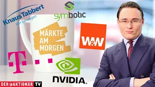 NVIDIA CORP. Märkte am Morgen: Symbotic, Knaus Tabbert, Deutsche Telekom, Wüstenrot und Württembergische, Nvidia