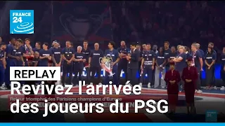 REPLAY - Hakimi, Doué... Revivez l&#39;arrivée des joueurs du PSG au Parc des Princes • FRANCE 24