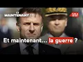 Et maintenant... la guerre ?