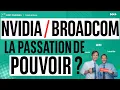 NVIDIA / BROADCOM : La passation de pouvoir ? - 100% Marchés - 16/12/2024