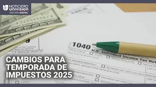 Temporada de impuestos 2025: te contamos cuáles son los cuatro cambios clave que anunció el IRS