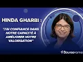 Hinda Gharbi (Bureau Veritas) : "J'ai confiance dans notre capacité à améliorer notre valorisa...