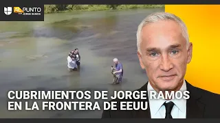 Los mejores cubrimientos de Jorge Ramos en la frontera entre EEUU y México