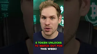 IG TOKEN 5 Token Unlocks to Watch Out For This Week! #shorts