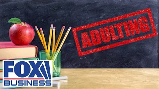 Gen Z turns to &#39;Adulting 101&#39; for a crash course on basic life skills