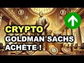 LES CRYPTOS QUE GOLDMAN SACHS ACHÈTE! ACTUS CRYPTO 12/02/2025