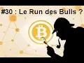 [Crypto Analyse Technique] Bitcoin : Que faudrait-il aux Bulls pour tenir le Run ?  #30