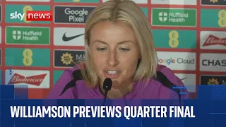 England captain Leah Williamson previews quarter final against Sweden
